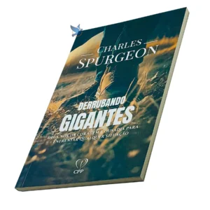 Livro Derrubando Gigantes - Charles Spurgeon Baseado na Bíblia - Imagem 3